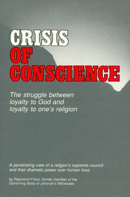 Cover of Crisis of Conscience by Raymond Franz