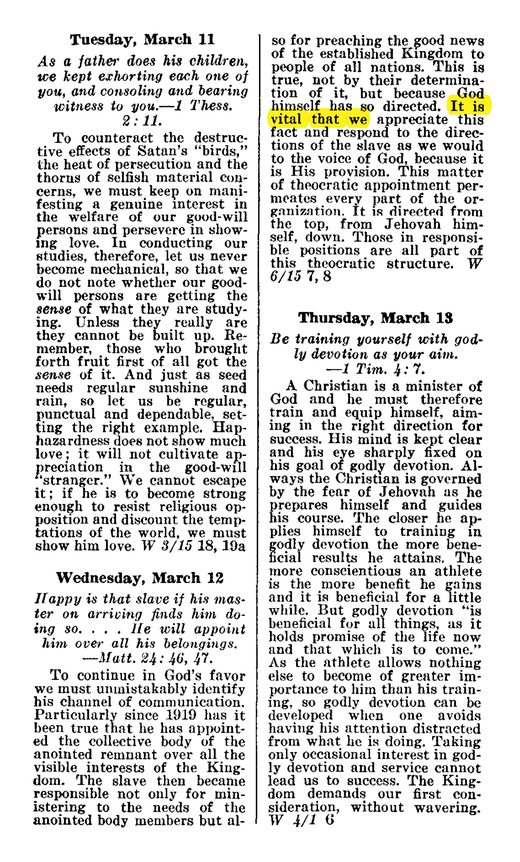 The Watchtower, June 15, 1957, p. 370 ("respond to the directions of the 'slave' as we would to the voice of God")