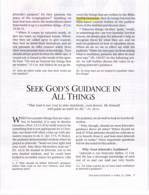 The Watchtower, April 15, 2008, "Repudiate 'Valueless Things'," par. 19