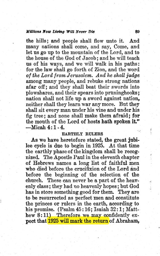 J.F. Rutherford, Millions Now Living Will Never Die (1920), p. 89-90